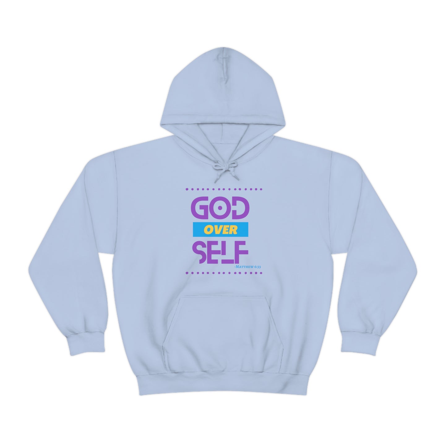 "God over Self" Hoodie