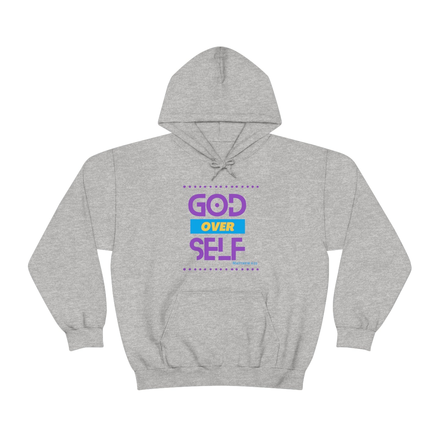 "God over Self" Hoodie